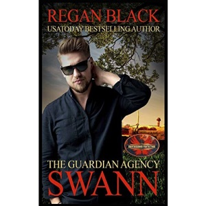 Swann: Brotherhood Protectors World: 8 (The Guardian Agency)