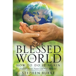 They Blessed the World