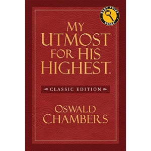 My Utmost for His Highest