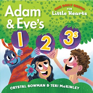 Adam and Eve's 1-2-3s (Our Daily Bread for Little Hearts)