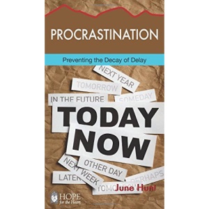 Procrastination: Preventing the Decay of Delay (Hope for the Heart)