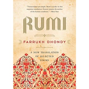 Rumi: A New Translation of Selected Poems