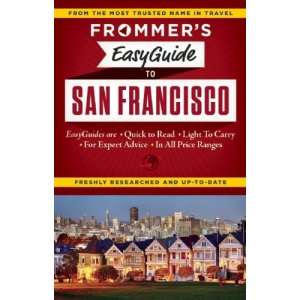 Frommer's EasyGuide to San Francisco 2015 (Easy Guides)