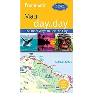 Frommer's Maui day by day: Sixth Edition