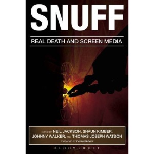 Snuff: Real Death and Screen Media