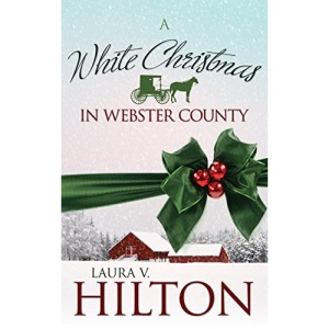 White Christmas in Webster County (Amish of Webster County)