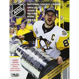 National Hockey League Official Guide & Record Book 2018 (National Hockey League Official Guide an)