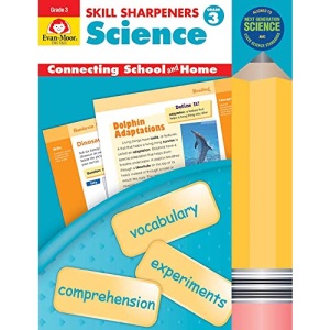 Skill Sharpeners: Science, Grade 3 Workbook: Connecting School and Home, Vocabulary, Experiments, Comprehension