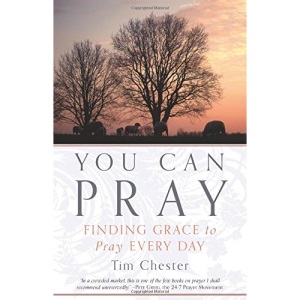 You Can Pray: Finding Grace to Pray Every Day