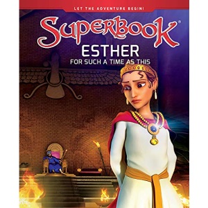 Esther: For Such a Time as This (Superbook)