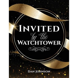 Invited by the Watchtower