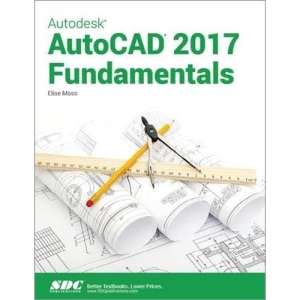 Autodesk AutoCAD 2017 Fundamentals