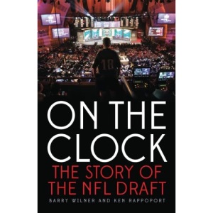 On the Clock: The Story of the NFL Draft