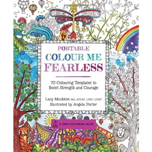Portable Colour Me Fearless (Colouring Books)