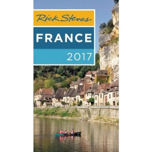 Rick Steves France 2017