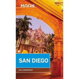 Moon San Diego (Fourth Edition) (Moon Travel Guides)