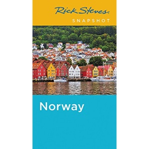 Rick Steves Snapshot Norway (Fourth Edition)