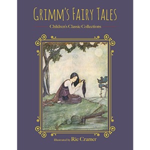 Grimm's Fairy Tales (Children's Classic Collections)