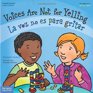 Voices Are Not for Yelling / La Voz No Es Para Gritar (Best Behavior)