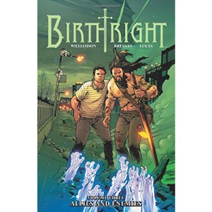 Birthright Volume 3: Allies and Enemies (Birthright, 3)