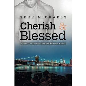 Cherish & Blessed: 4 (Faith, Love, & Devotion)