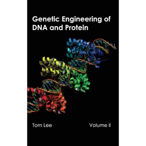 Genetic Engineering of DNA and Protein: Volume II: 2