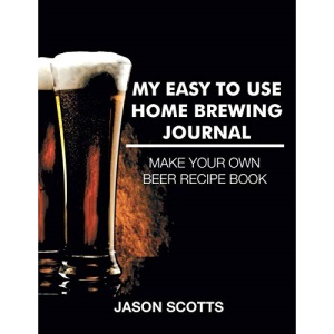 My Easy To Use Home Brewing Journal