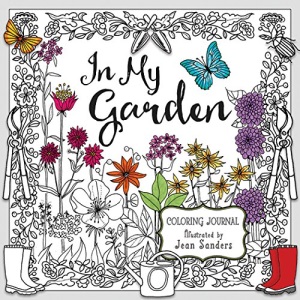 In My Garden: Coloring Journal (Coloring Journals)