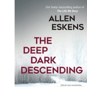 Deep Dark Descending