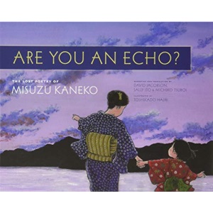 Are You an Echo?: The Lost Poetry of Misuzu Kaneko