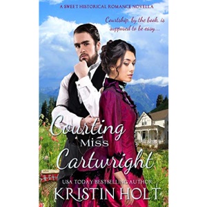 Courting Miss Cartwright: A Sweet Western Historical Romance Novella: Volume 2 (Six Brides for Six Gideons)
