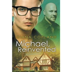 Michael, Reinvented: 2 (Delta Restorations)