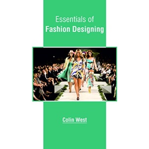 Essentials of Fashion Designing