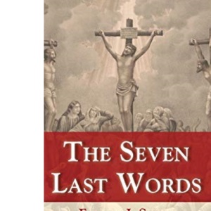 The Seven Last Words