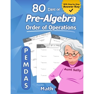 Pre-Algebra: Order of Operations (PEMDAS): Pre-Algebra Practice Problems with Step-by-Step Answers, Middle School Math Workbook - 9th grade - Ages ... – Easy Learning Worksheets - With Answer Key
