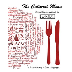 The Cultural Menu - A multi-lingual cookbook by GoBillou