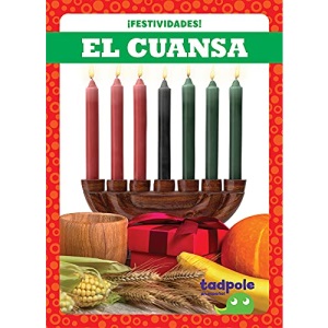 El Cuansa (Kwanzaa) (¡festividades! (Holiday Fun!))