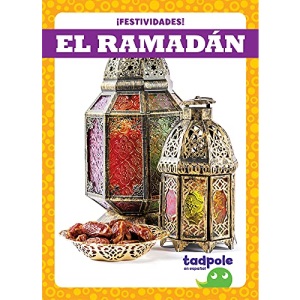 El Ramadán (Ramadan) (¡festividades! (Holiday Fun!))