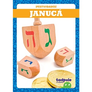 Janucá (Hanukkah) (¡festividades! (Holiday Fun!))