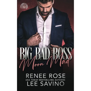 Big Bad Boss: Moon Mad (Werewolves of Wall Street)
