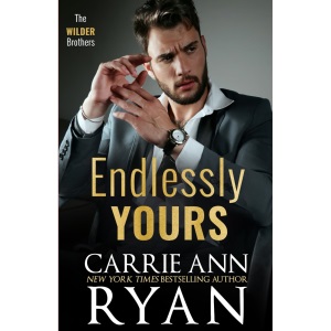 Endlessly Yours (The Wilder Brothers)