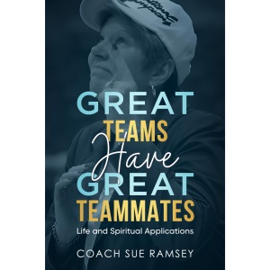 Great Teams Have Great Teammates: Life and Sp...