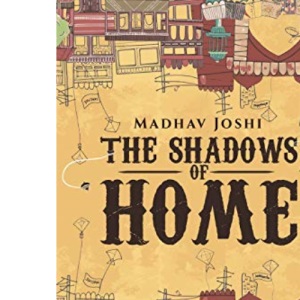 The Shadows of Home