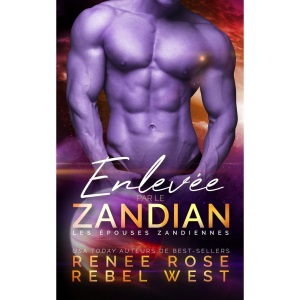Enlevée par le Zandian (Les Épouses Zandiennes)