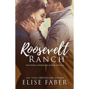 Roosevelt Ranch: Roosevelt Ranch Books 1-5