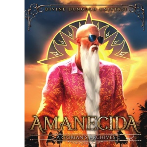 Amanecida: 15 (Artorian's Archives)