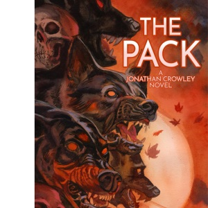 The Pack: 3 (The Chronicles of Jonathan Crowley)