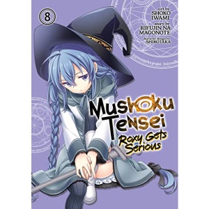 Mushoku Tensei: Roxy Gets Serious Vol. 8: Roxy Gets Serious 8