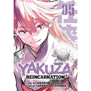Yakuza Reincarnation Vol. 5