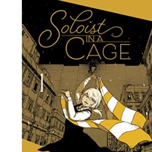 Soloist in a Cage Vol. 1